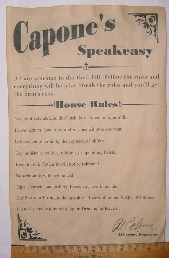 Attached picture Al Capone Speakeasy house rules.jpg